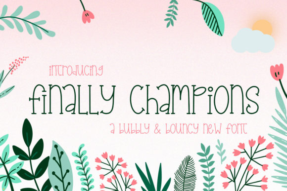 Finally Champions: A Quirky Serif Font for Authentic Brand Identity