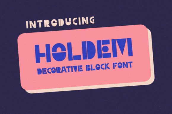 Holdem Typeface: The Geometric Edge for High-Impact Campaigns