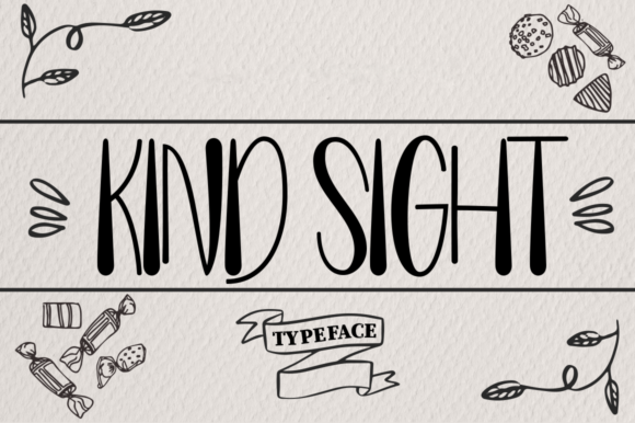 Kind Sight: A Quirky Sans Serif Font for Authentic Small Business Branding