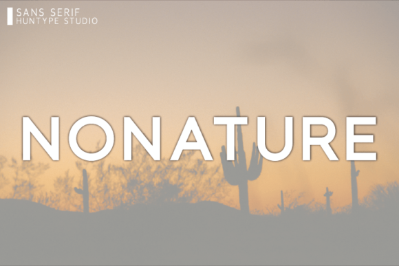Nonature: The Sans Serif Font That Builds Trust for Your Brand