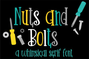 Nuts and Bolts: The Playful Serif Font for Eye-Catching Campaigns