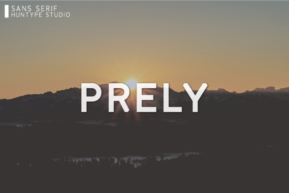 Prely: The Sans Serif Typeface That Elevates Digital Branding